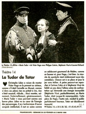 1998 Marie Tudor de Victor Hugo Mise en scène Christophe Lidon Presse Figaroscope