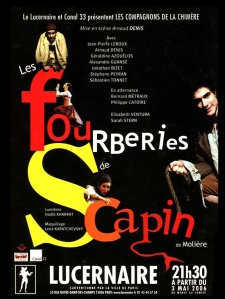 2006 Les Fourberies de Scapin Mise en scène Arnaud Denis Affiche